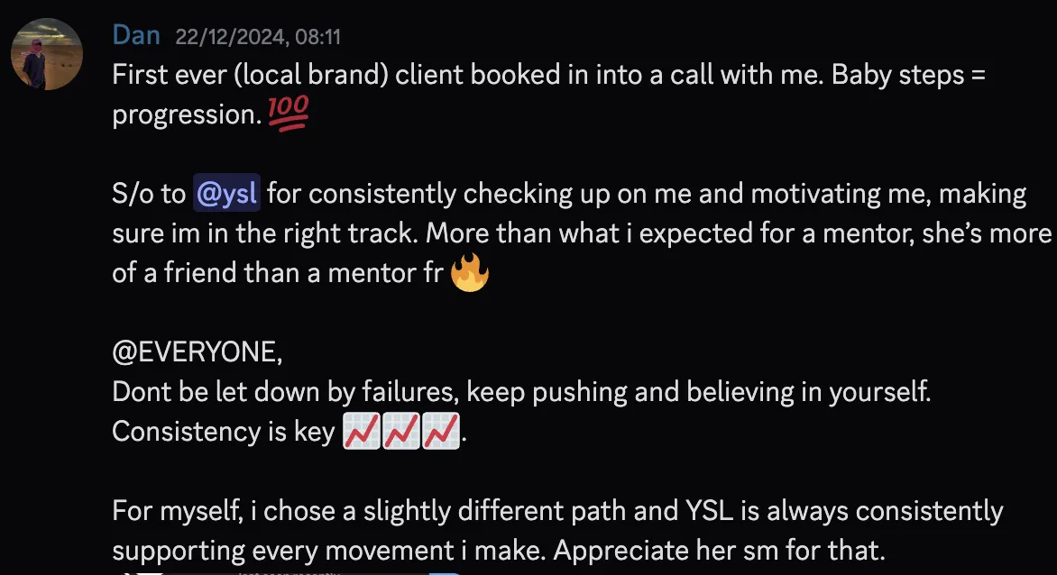 Dan — first ever local brand client booked into a call, baby steps to progression