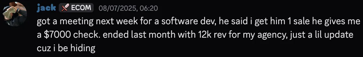 Jack — $12k month, $7k software dev deal in works